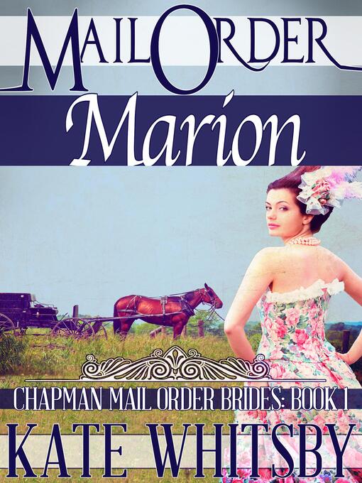 Title details for Mail Order Marion by Kate Whitsby - Available